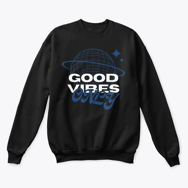 Good Vibes Only Collection