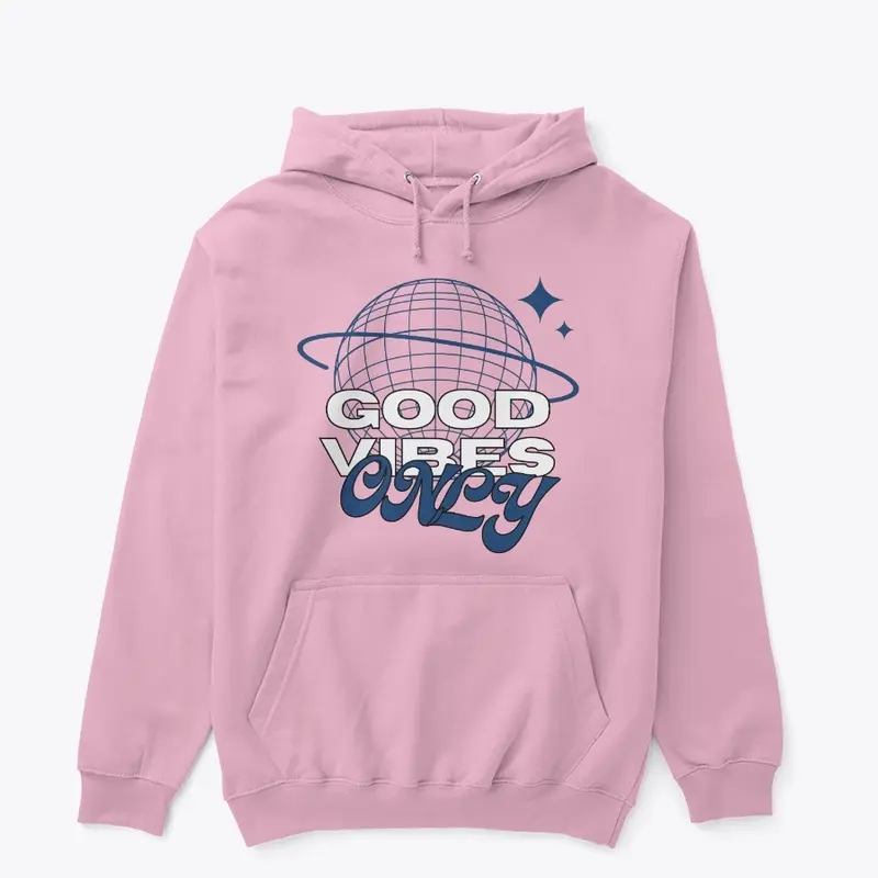 Good Vibes Only Collection